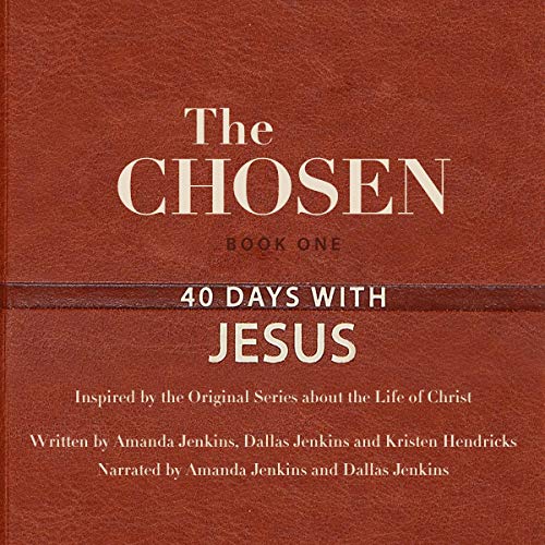 The Chosen by Amanda Jenkins, Kristen Hendricks, Dallas Jenkins episode artwork