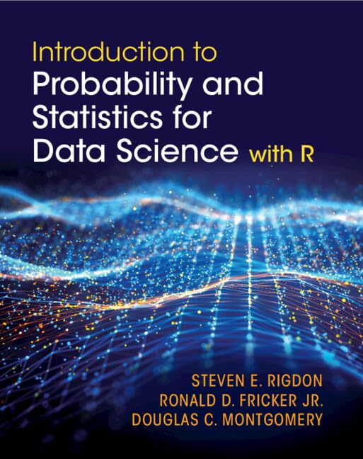 Introduction to Probability and Statistics for Data Science: with R
