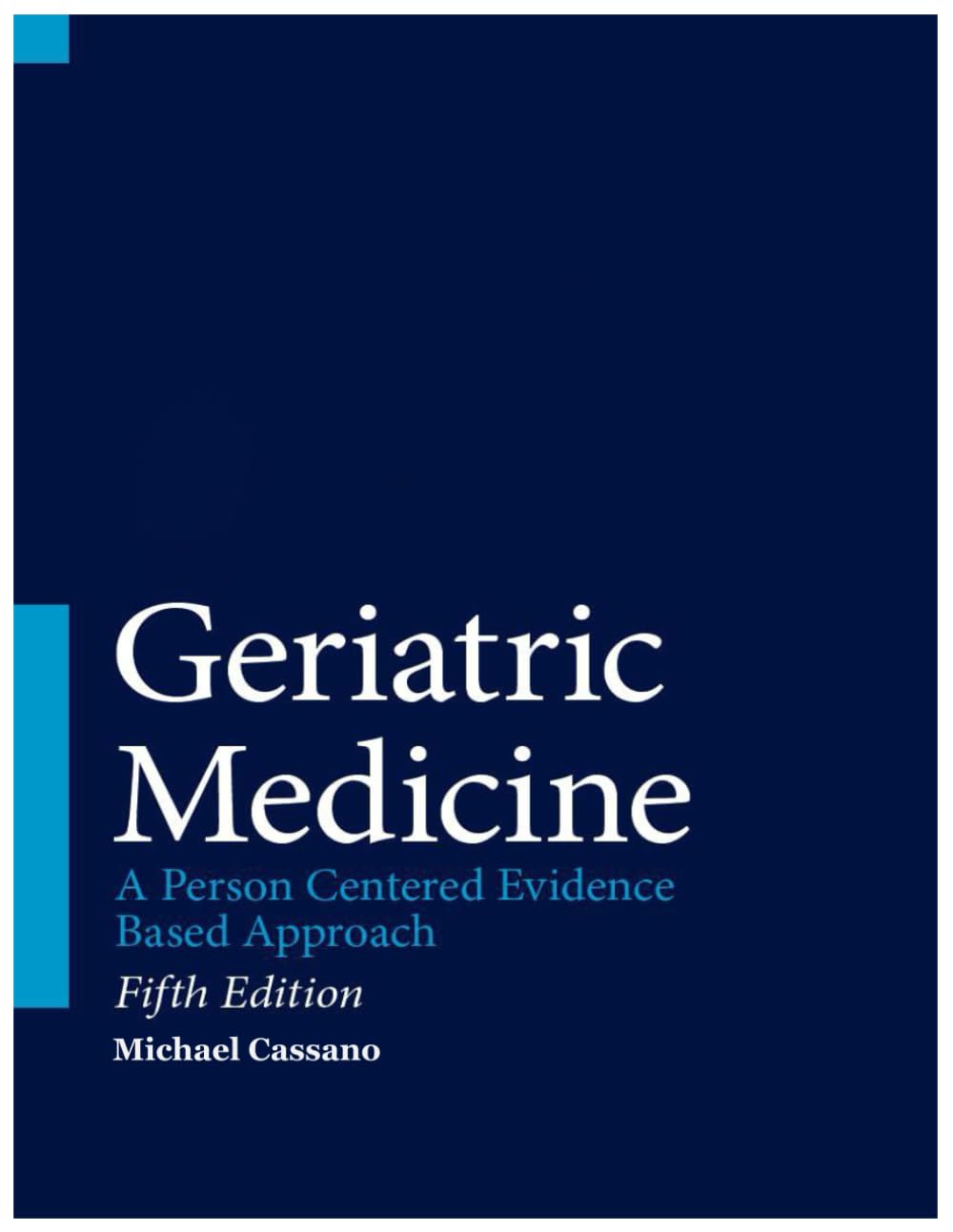 GERIATRIC MEDICINE