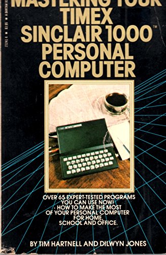 Mastering Your Timex-Sinclair 1000 Personal Computer