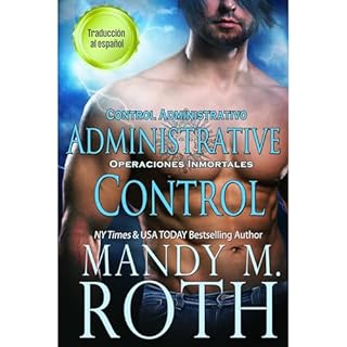 Control Administrativo Audiolibro Por Mandy M. Roth arte de portada