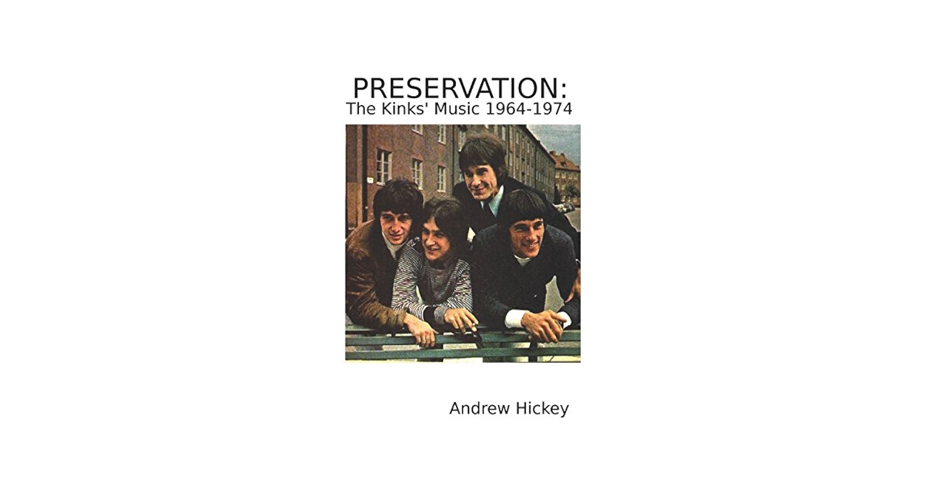 アート・デザイン・音楽 THE KINKS THE OFFICIAL BIOGRAPHY