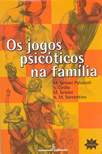 Os Jogos Psicóticos Na Família (Em Portuguese do Brasil)