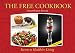 The FREE Cookbook - Yeast-Free, Gluten-Free, Sugar-Free Secrets to Healthier Living