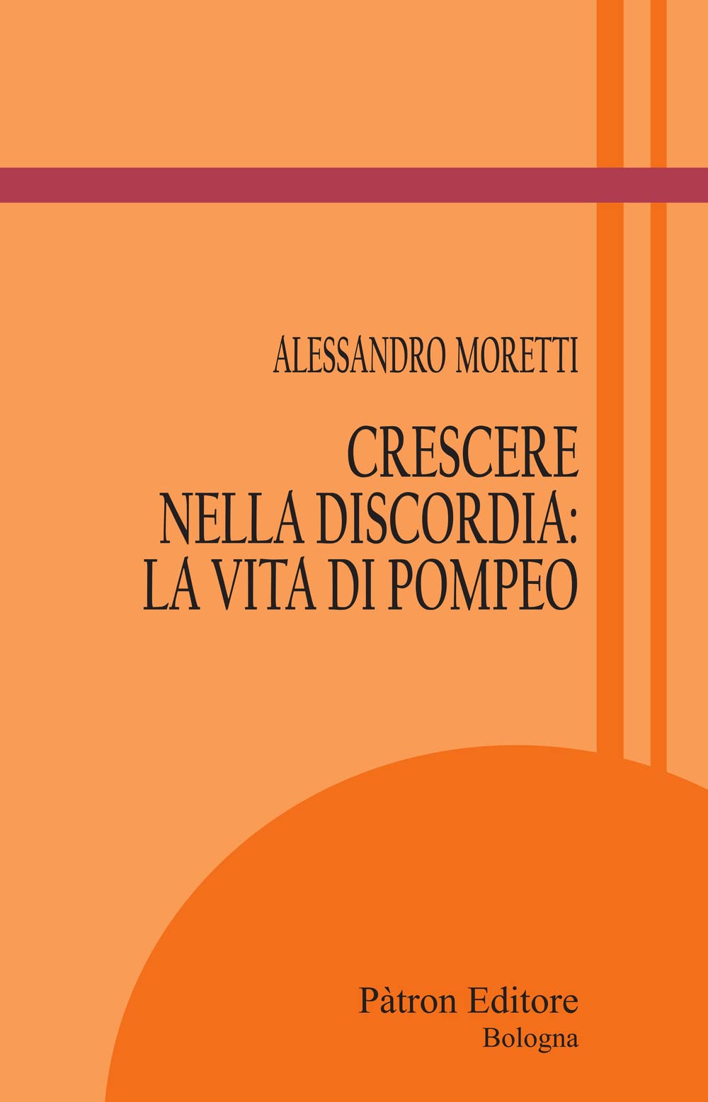 Crescere Nella Discordia: La Vita Di Pompeo - 4