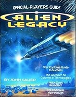 Alien Legacy Official Players Guide 1572800062 Book Cover