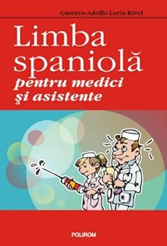 Paperback Limba spaniola pentru medici si asistente [Spanish] Book