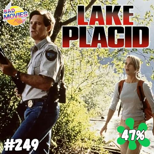 #249 - Lake Placid (1999) Podcast Por  arte de portada