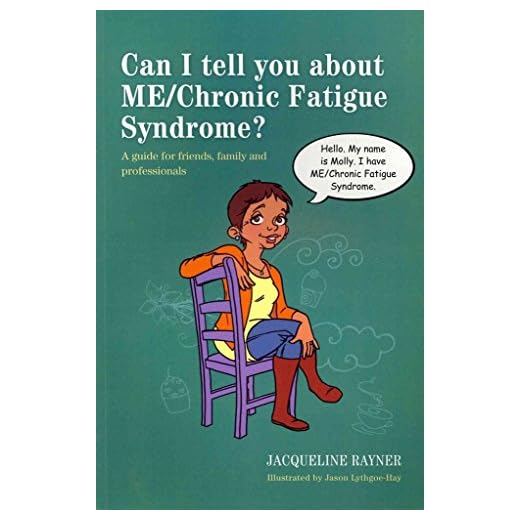 Can I tell you about ME/Chronic Fatigue Syndrome?: A guide for friends, family and professionals