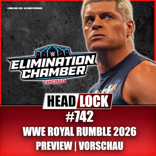 WWE Elimination Chamber 2026 (PREVIEW/VORSCHAU) - Wer l&ouml;st das Wrestlemania-Ticket?