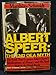 Albert Speer: The End of a Myth (English and German Edition)