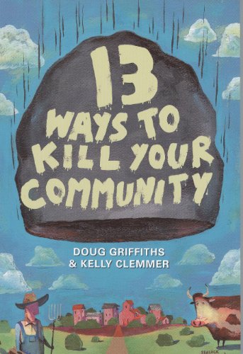 13 Ways to Kill Your Community