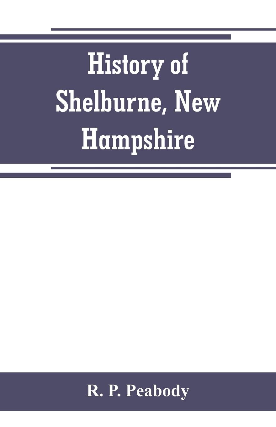History of Shelburne, New Hampshire