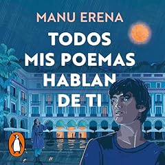 Couverture de Todos mis poemas hablan de ti