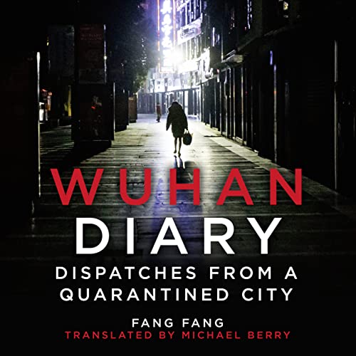 Wuhan Diary by Fang Fang, Michael Berry - translator episode artwork