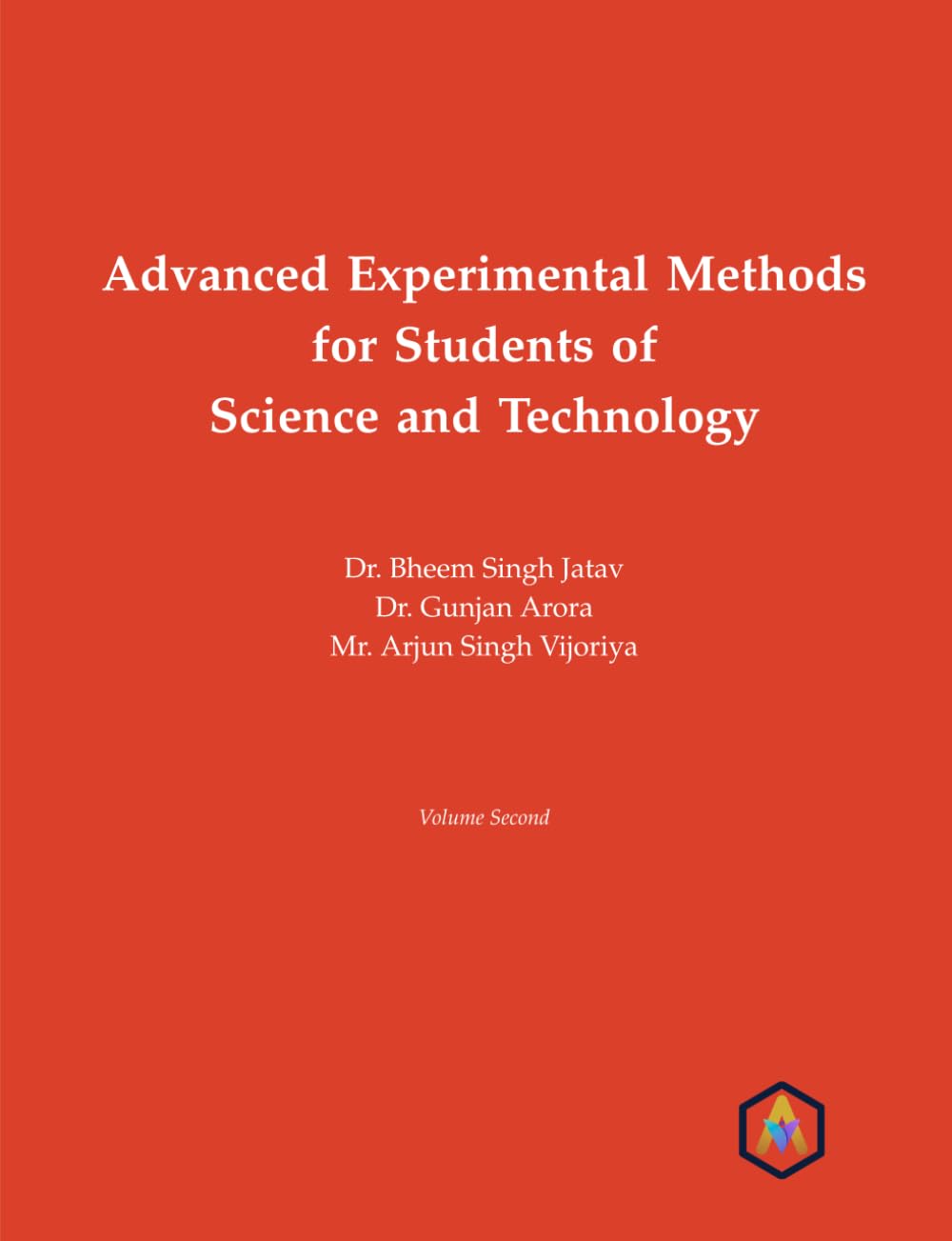 Advanced Experimental Methods for Students of Science and Technology