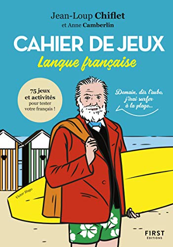 Télécharger Cahier de jeux spécial langue française livre En ligne
