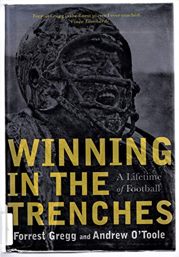 Winning in the Trenches: A Lifetime of Football