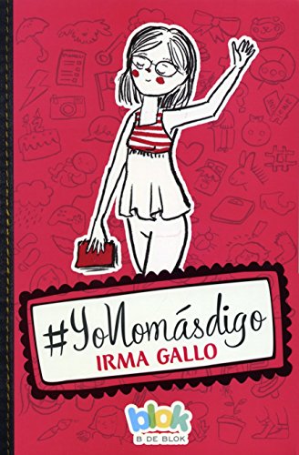 YO NOMAS DIGO [Spanish] 607480883X Book Cover