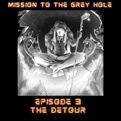 Episode 3 - The Detour