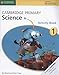 Produktbild Cambridge Primary Science Stage 1 Activity Book