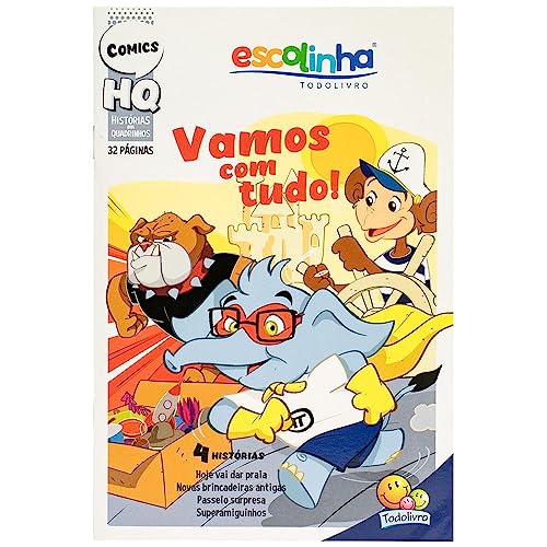 Histórias Em Quadrinhos: Vamos Com Tudo! (Escolinha Todolivro):
