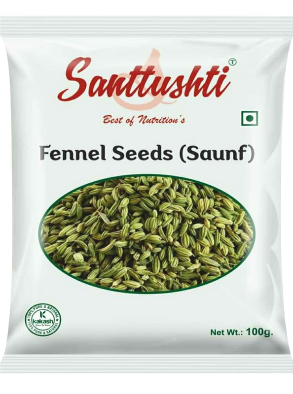SANTTUSHTI Fennel Seeds (Saunf) 100g Aromatic Fennel Seeds for