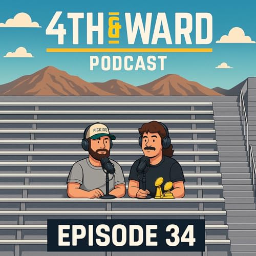 4th & Ward #34: Gold Ball SZN