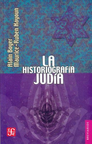 La historiografia judia / Jewish Historiography (Breviarios)