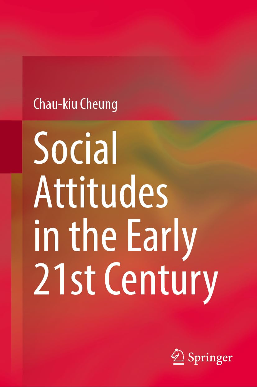 Social Attitudes in the Early 21st Century