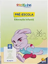 Pré-Escola - Educação Infantil (Escolinha Todolivro)