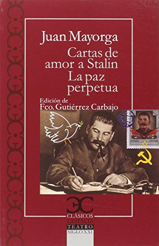 Cartas de amor a Stalin. La paz perpétua (Clásicos Castalia) - 9788497407076 Cartas de amor a Stalin. La paz perpétua (Clásicos Castalia) - 9788497407076