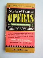 Stories of Famous Operas 0451027469 Book Cover