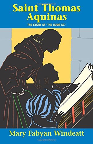 Saint Thomas Aquinas: The Story of the the Dumb... B0169LZP3K Book Cover