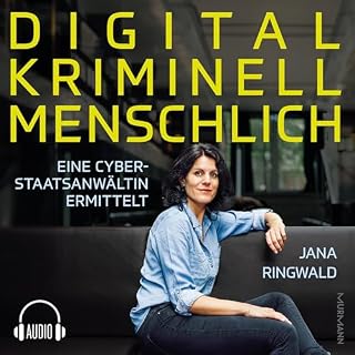 Digital. Kriminell. Menschlich. Titelbild