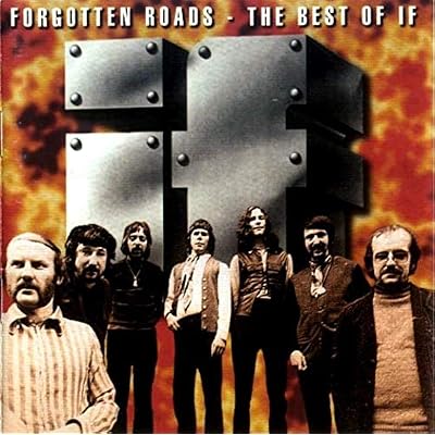 Forgotten Roads/Best of If