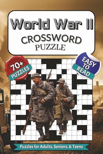 World War 2 Crossword Puzzle Book: Crossword Puzzles with Easy to Read ...