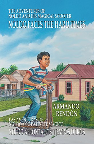 The Adventures of Noldo and his Magical Scooter - Noldo Faces the Hard Times (English Edition)