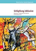 Schopfung Inklusive: Material Zu Schopfung Und Inklusion Fur Die Klassen 5/6 3525773064 Book Cover