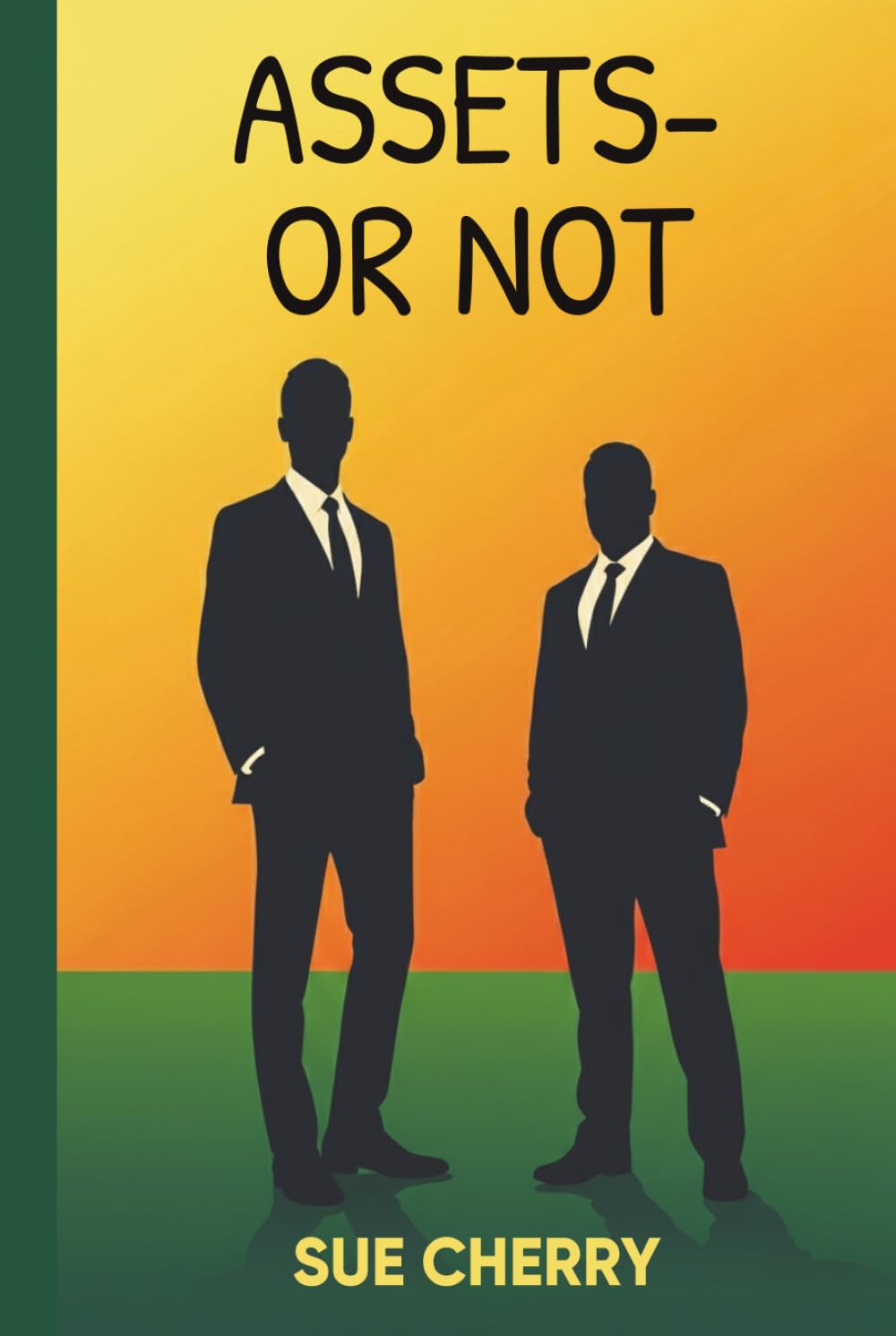 Assets - or Not?
