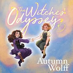 The Witches' Odyssey Audiolibro Por Autumn Wolff arte de portada