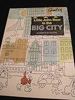 Little John Bear in the big city 0590076019 Book Cover