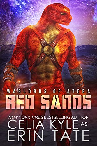 Red Sands: A Science Fiction Alien Romance (Warlords of Atera Book 1)