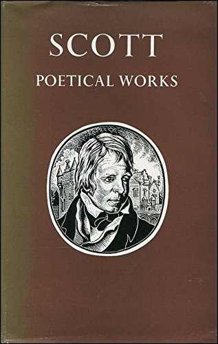The Poetical Works of Sir Walter Scott (Oxford ... B01K93QKSI Book Cover
