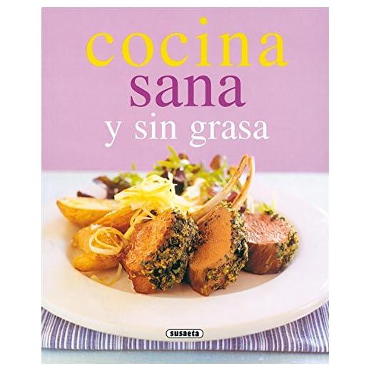 Cocina Sana Y Sin Grasa (Rincon Del Paladar) (El Rincón Del Paladar)