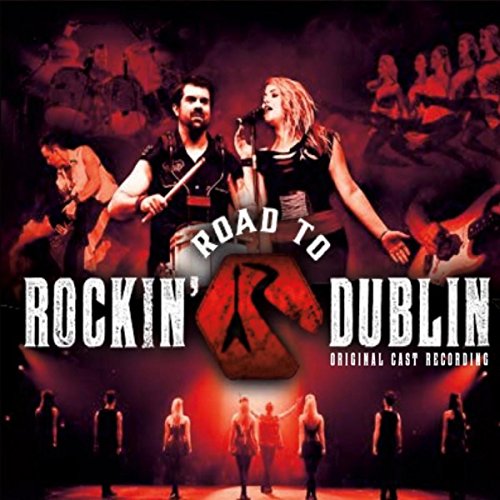 Rockin' Road to Dublin