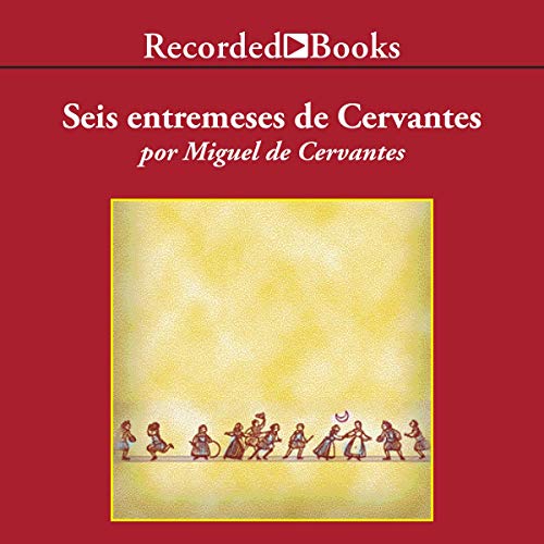 Entremeses de Cervantes (Cervantes' Entremeses) [Spanish] 1664475001 Book Cover