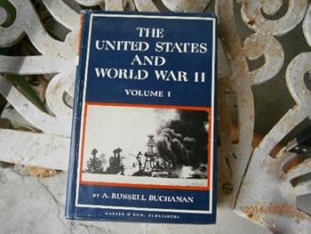 Hardcover The United States and World War II: military and diplomatic documents (Documentary history of the United States) Book