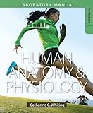 Human Anatomy & Physiology Laboratory Manual: Making Connections, Fetal Pig Version Plus Mastering A&P with eText -- Access Card Package