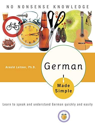  German Made Simple: Learn to Speak and Understand German Quickly and Easily by Eugene Jackson, Adolph Geiger (2006) Paperback
